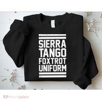 Sierra Tango Foxtrot Uniform STFU Sweatshirt thumb 2