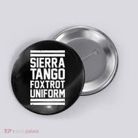 Sierra Tango Foxtrot Uniform STFU Button thumb 0