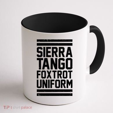 Sierra Tango Foxtrot Uniform STFU Coffee Mug back