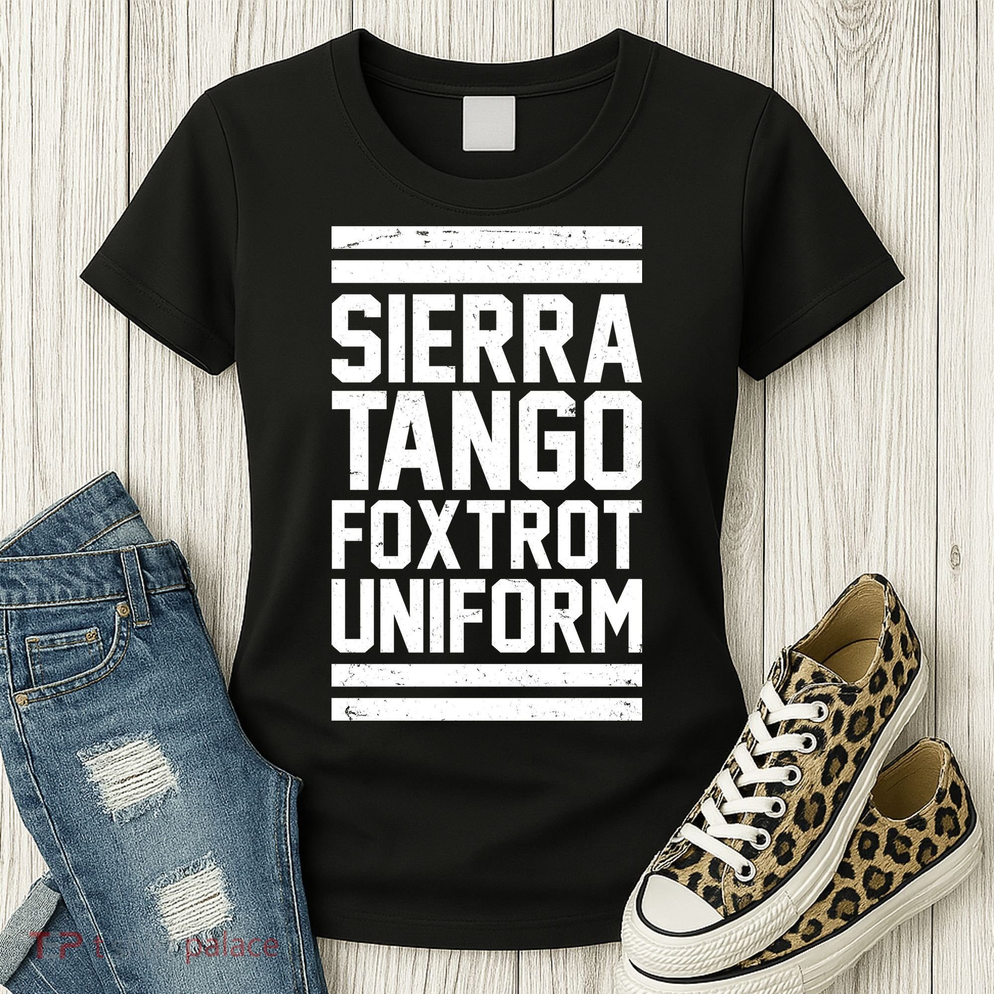 Sierra Tango Foxtrot Uniform STFU Women's T-Shirt