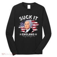 Suck It Funny England 4th of July George Washington Long Sleeve Shirt thumb 0
