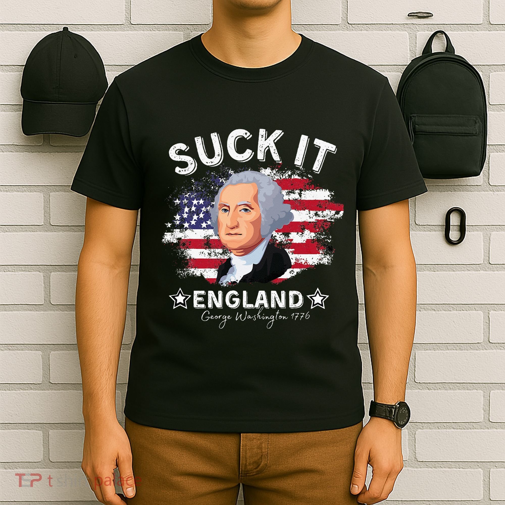 Suck It Funny England 4th of July George Washington T-Shirt