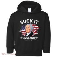 Suck It Funny England 4th of July George Washington Toddler Hoodie thumb 0