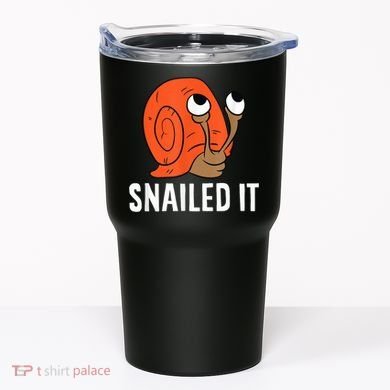 Snailed It Funny Snail Tumbler