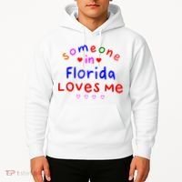 Someone In Florida Loves Me Hoodie thumb 2