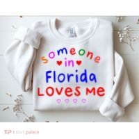 Someone In Florida Loves Me Sweatshirt thumb 2