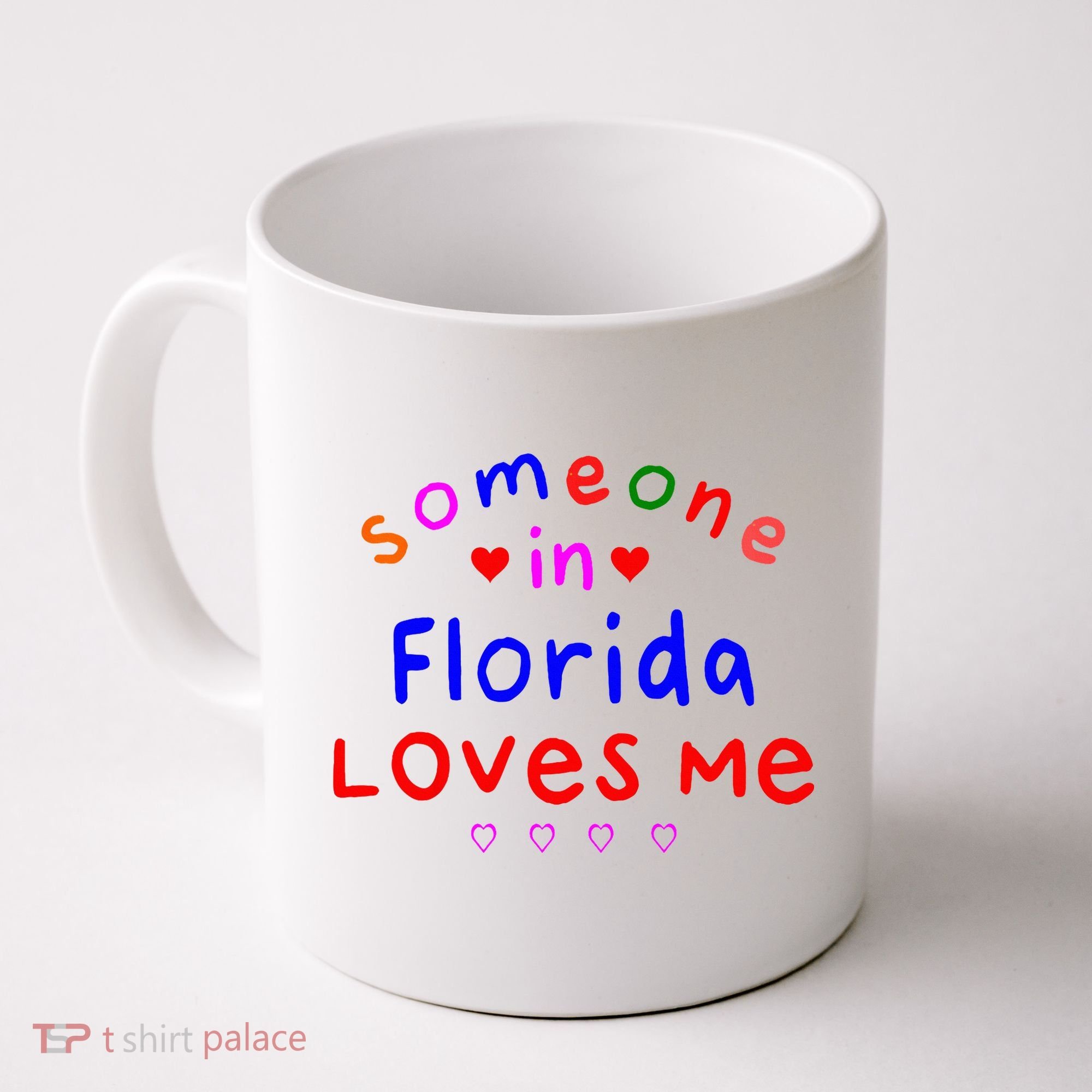 Someone In Florida Loves Me Coffee Mug
