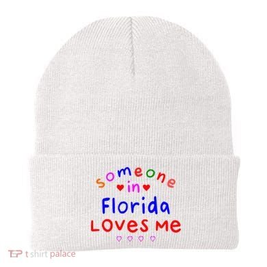 Someone In Florida Loves Me Beanie