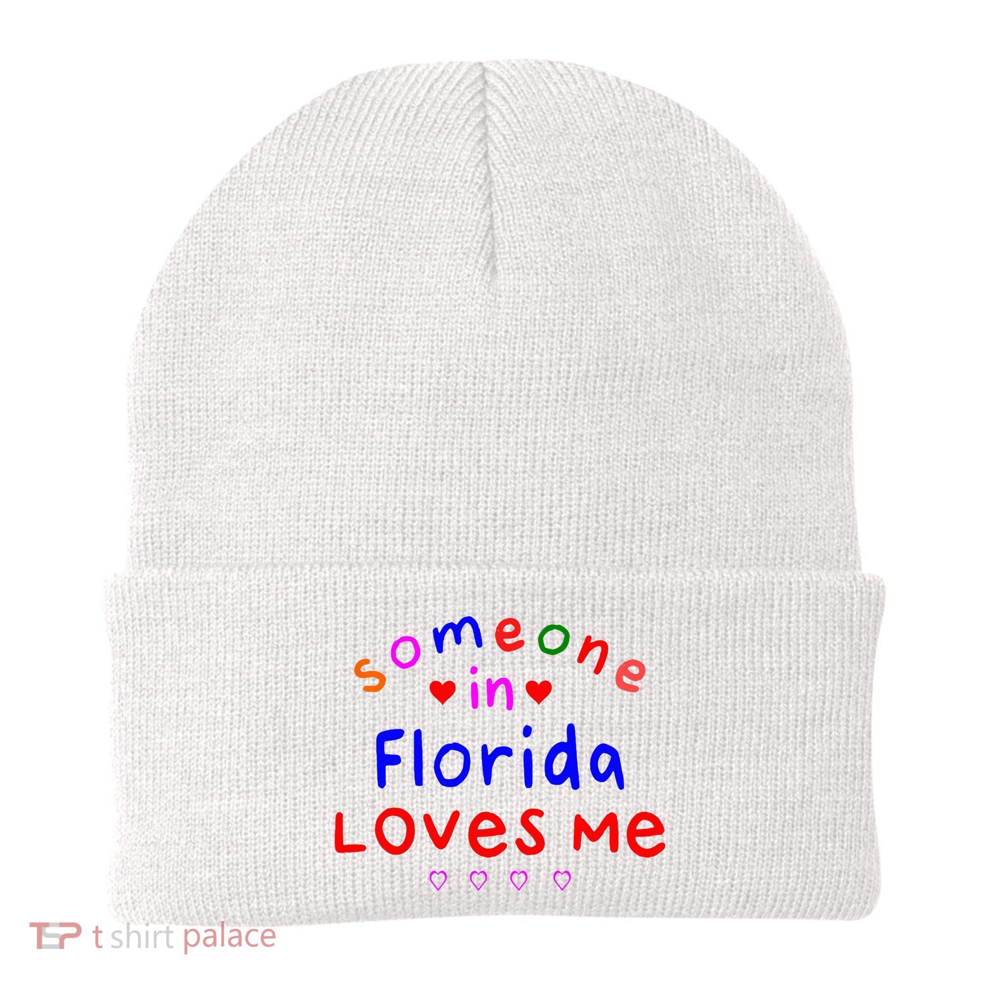 Someone In Florida Loves Me Beanie