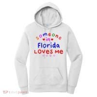 Someone In Florida Loves Me Women's Hoodie thumb 0