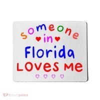 Someone In Florida Loves Me Mousepad thumb 0