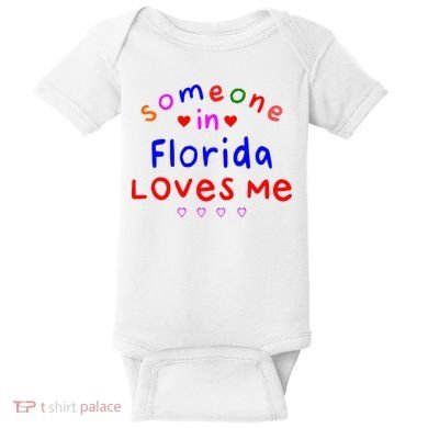 Someone In Florida Loves Me Baby Bodysuit