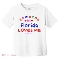 Someone In Florida Loves Me Toddler T-Shirt thumb 0