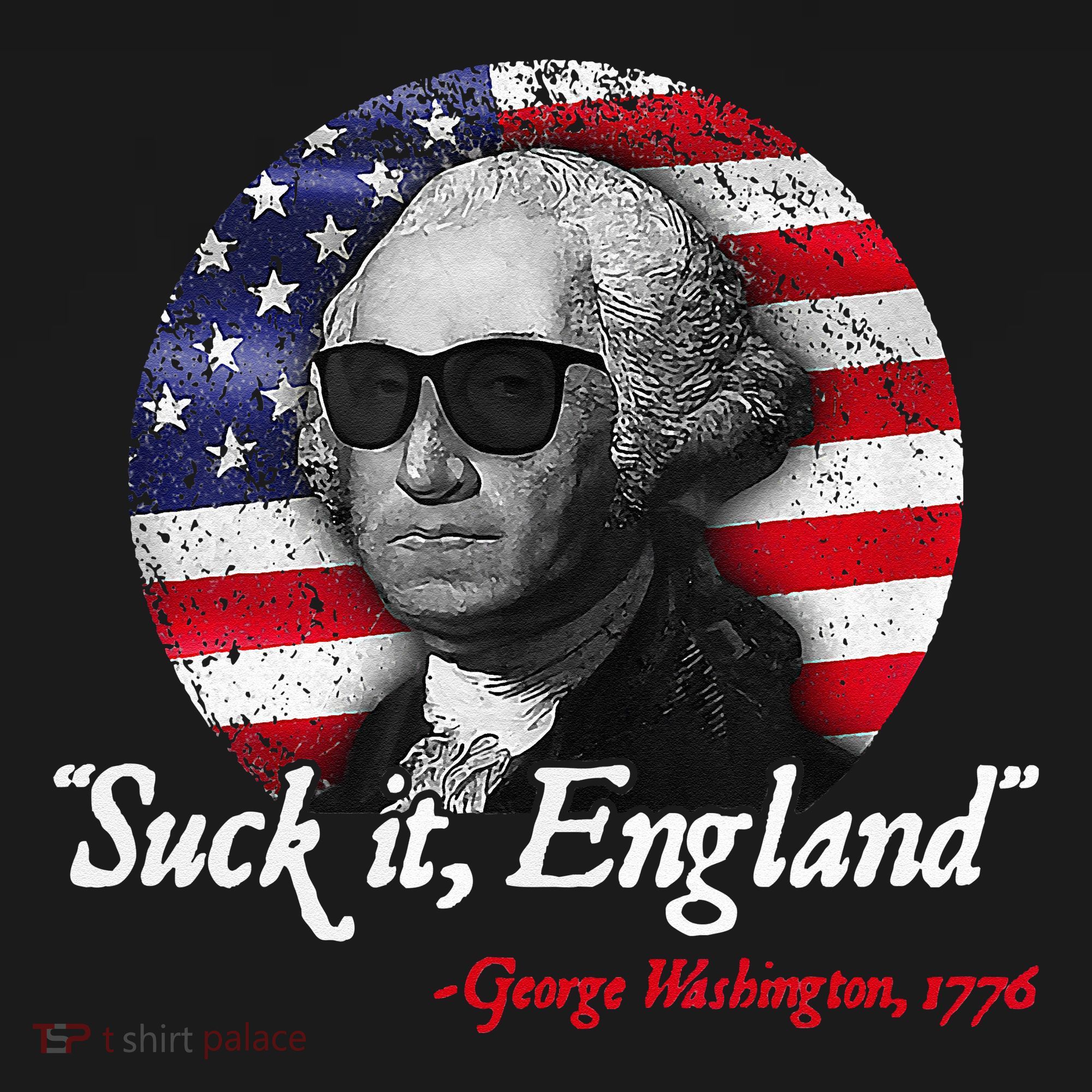 Suck It Funny England 4th of July George Washington Funny Long Sleeve Shirt