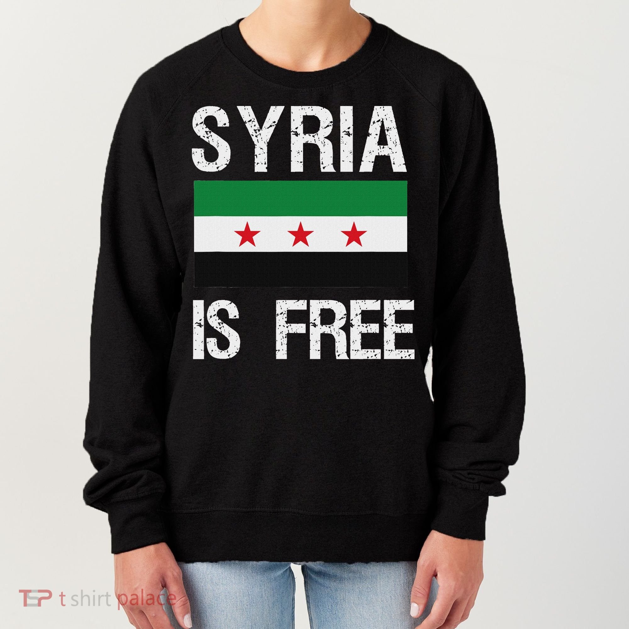 Syria Is Free Syrian Flag Women's Sweatshirt