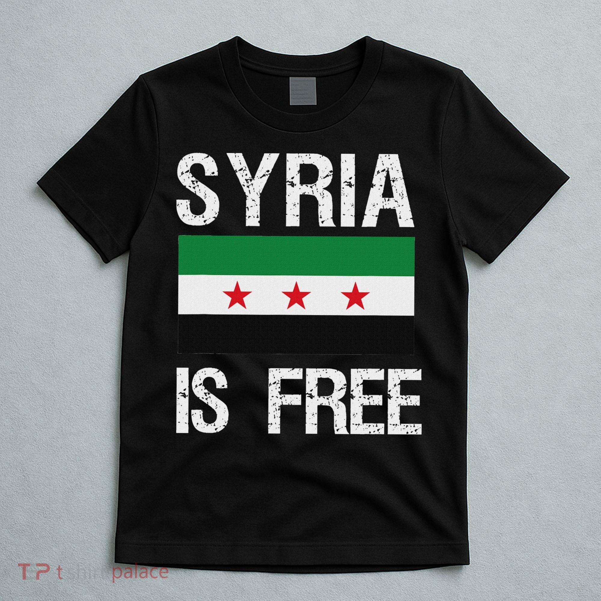 Syria Is Free Syrian Flag T-Shirt