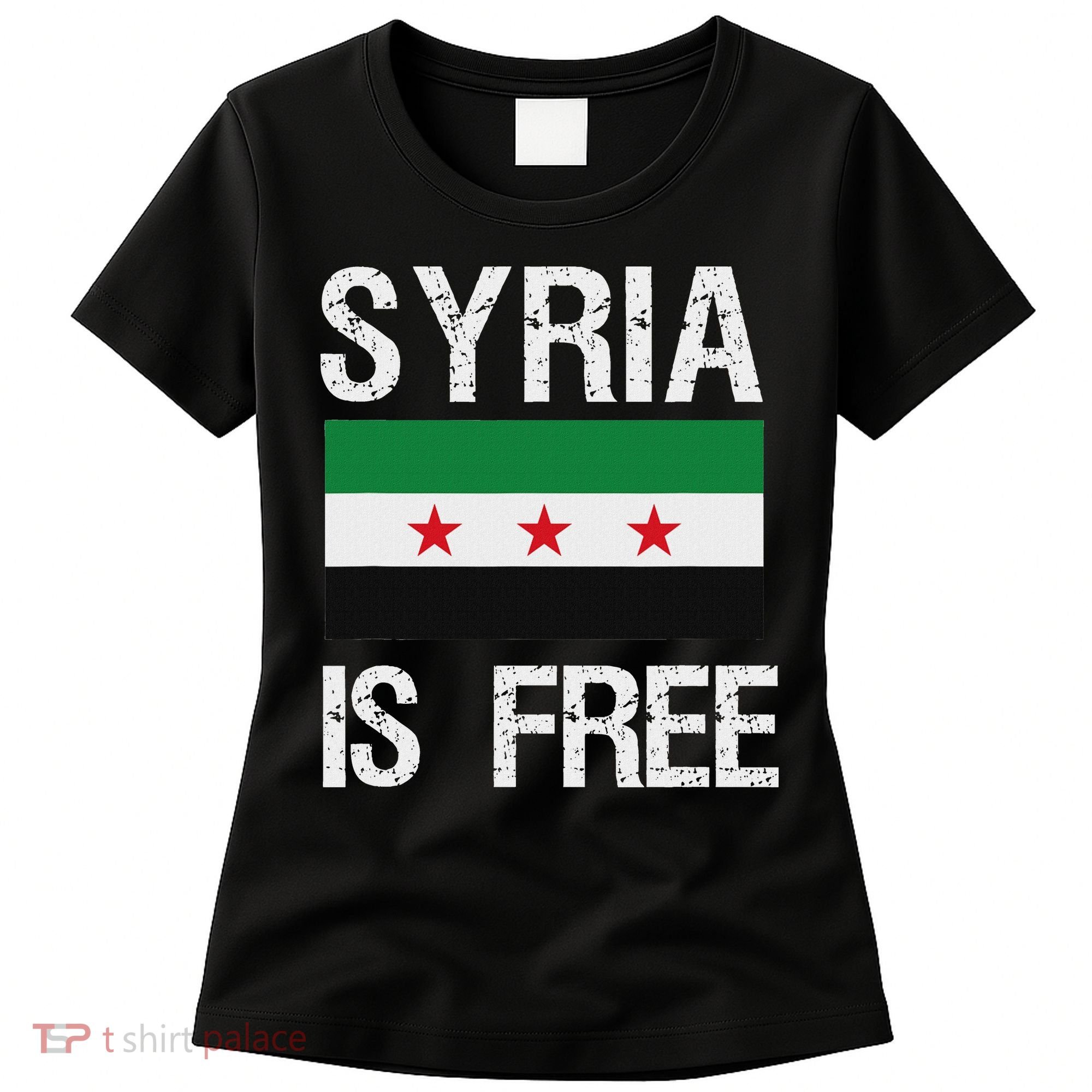 Syria Is Free Syrian Flag Women's T-Shirt