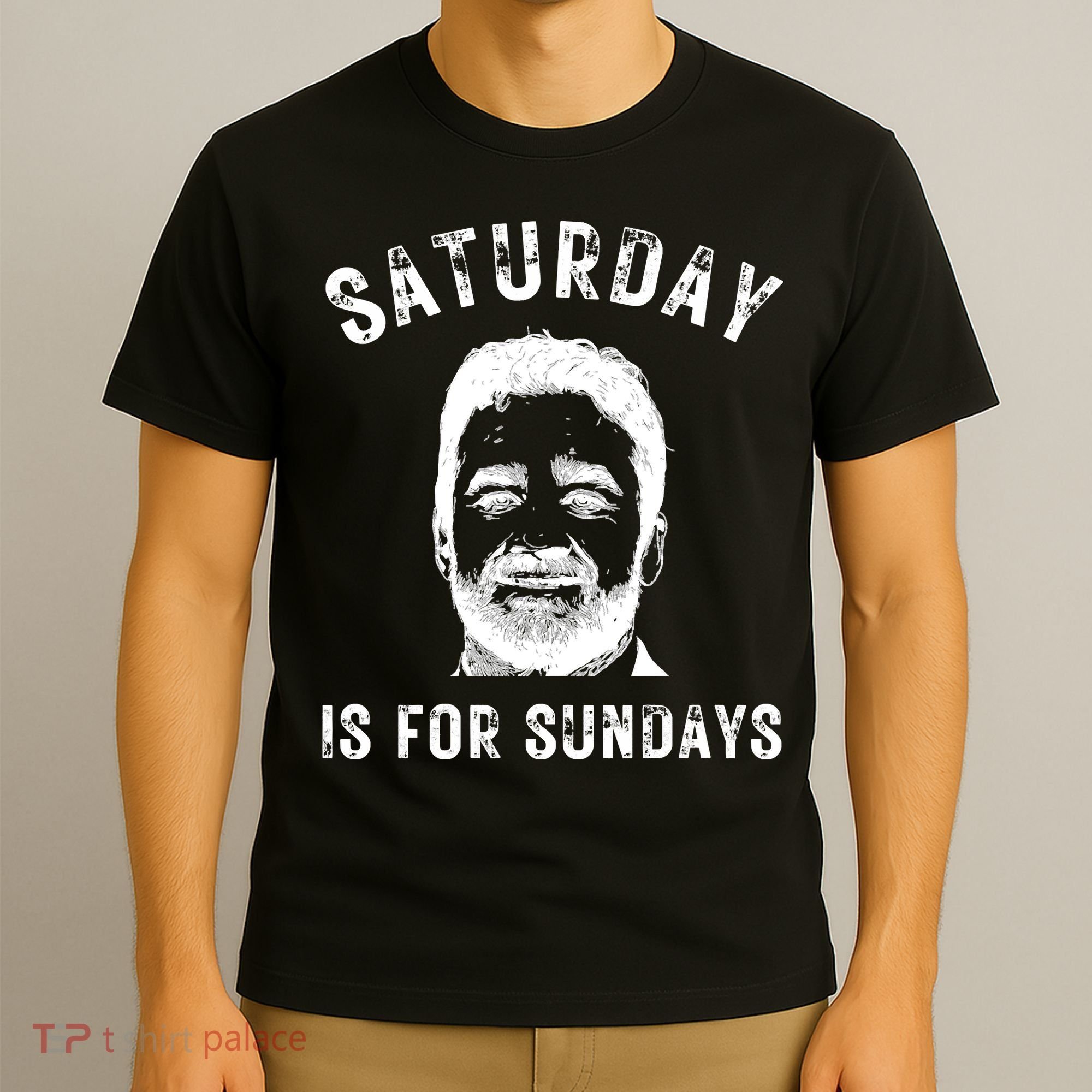 Saturday Is For Sundays Football Head Coach Jeff Saturday T-Shirt