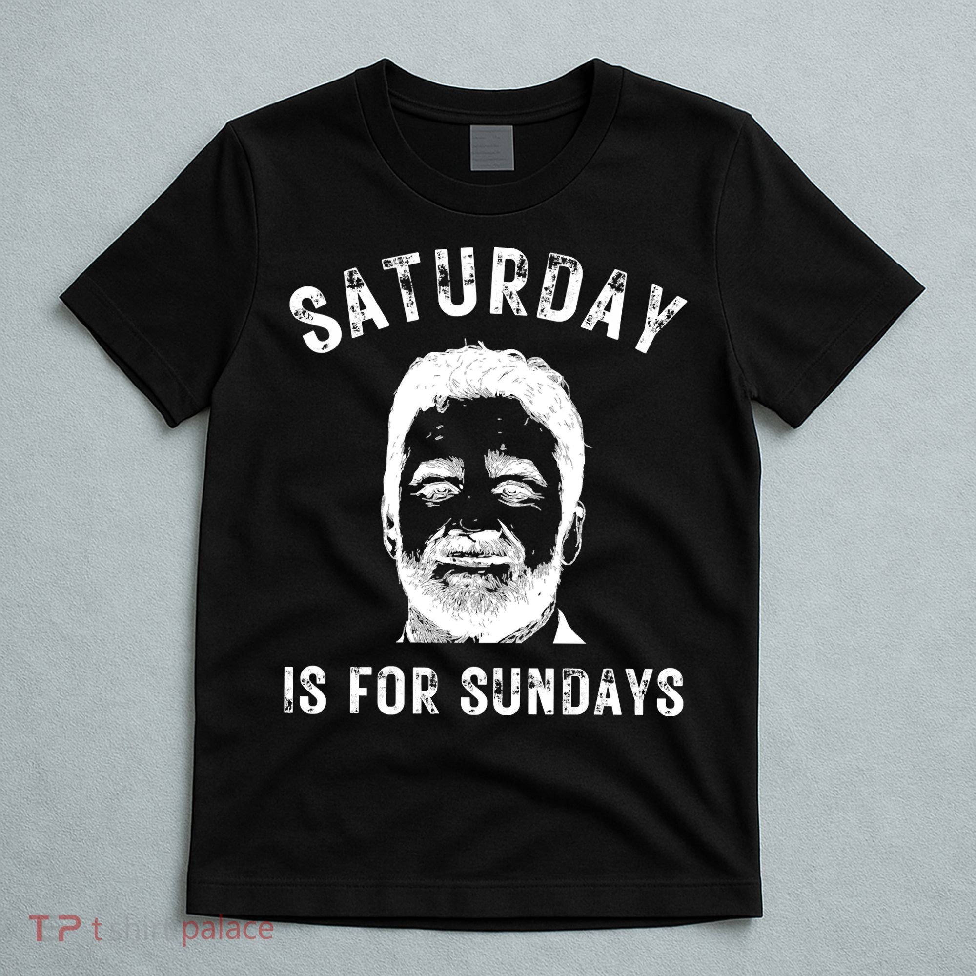 Saturday Is For Sundays Football Head Coach Jeff Saturday T-Shirt