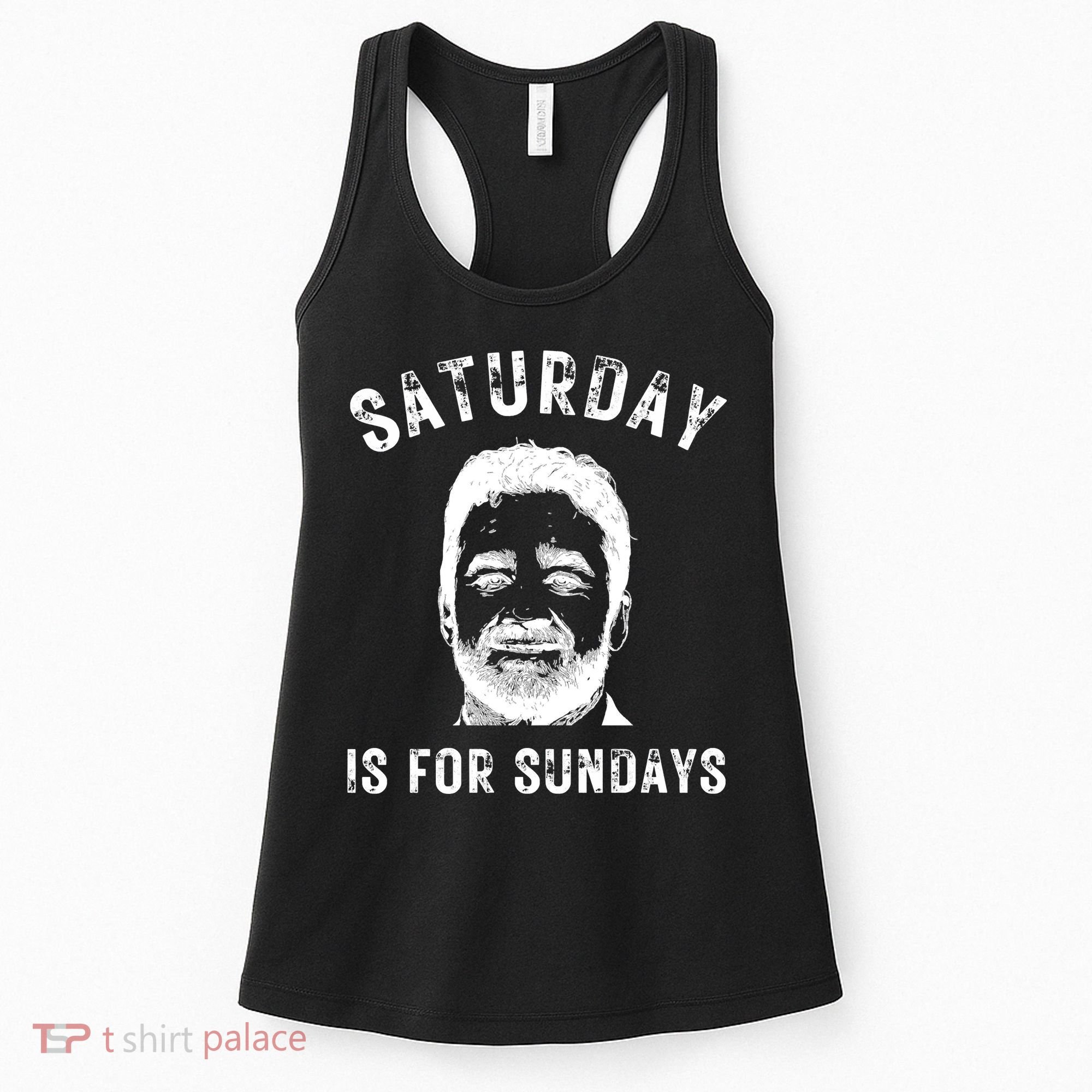 Saturday Is For Sundays Football Head Coach Jeff Saturday Women's Tank Top