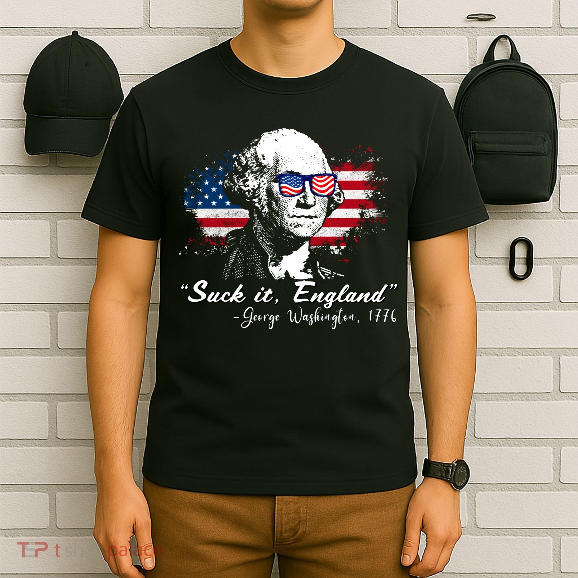 Suck It Funny England 4th Of July George Washington Funny T-Shirt