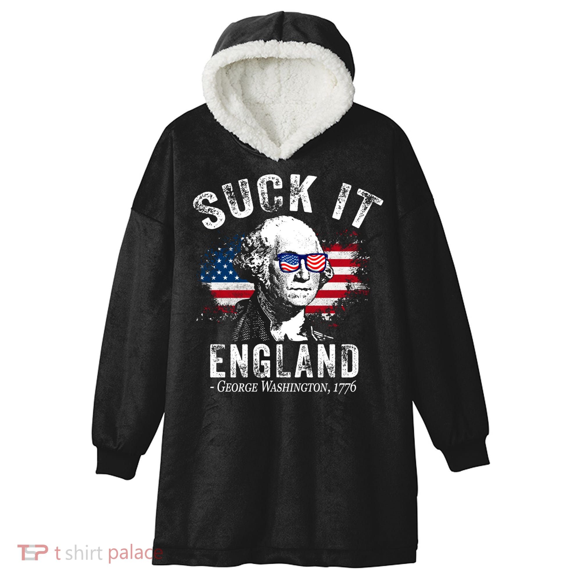 Suck It Funny England 4th Of July George Washington Funny Hooded Wearable Blanket