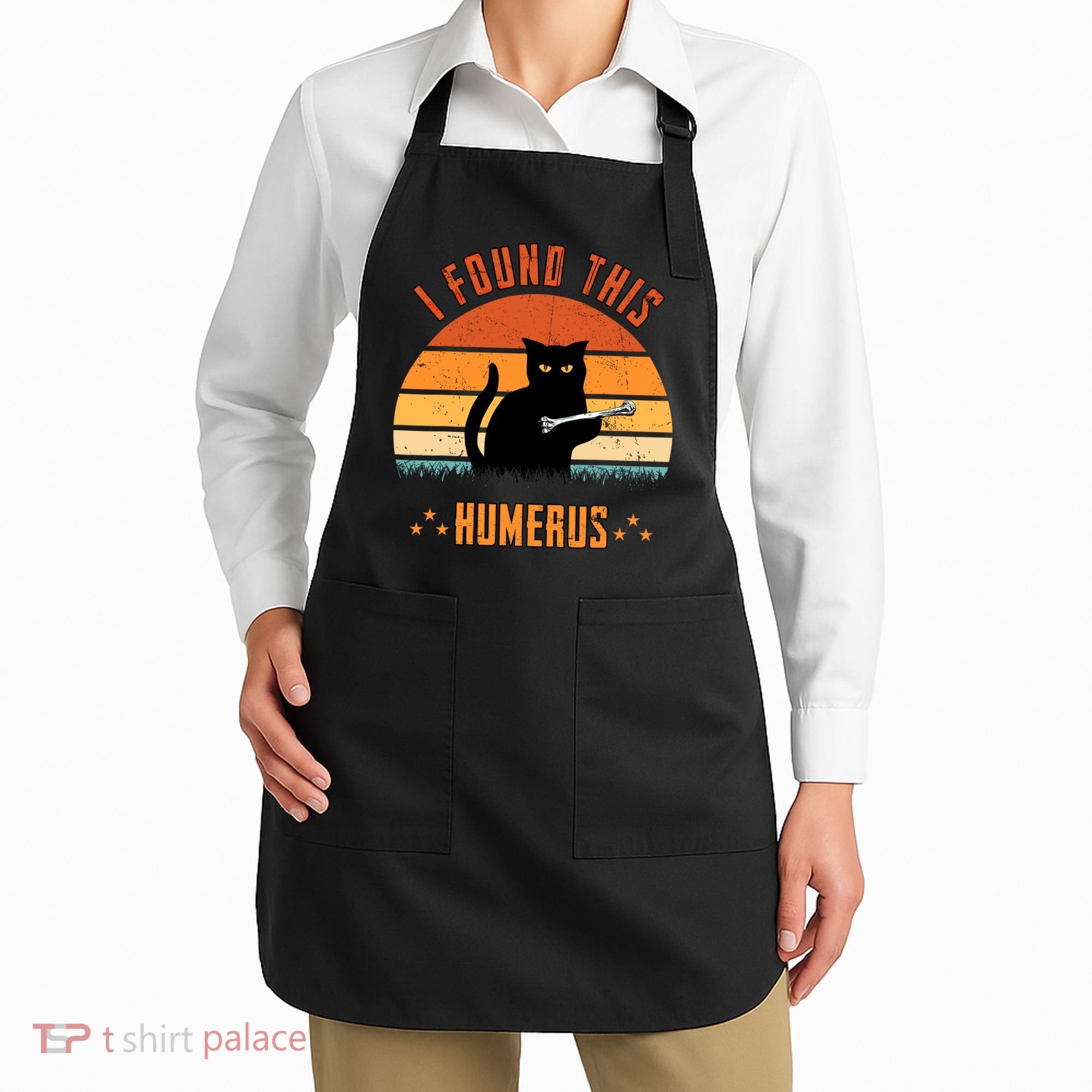 Scary I Found This Humerus Cat Black Humorous Apron