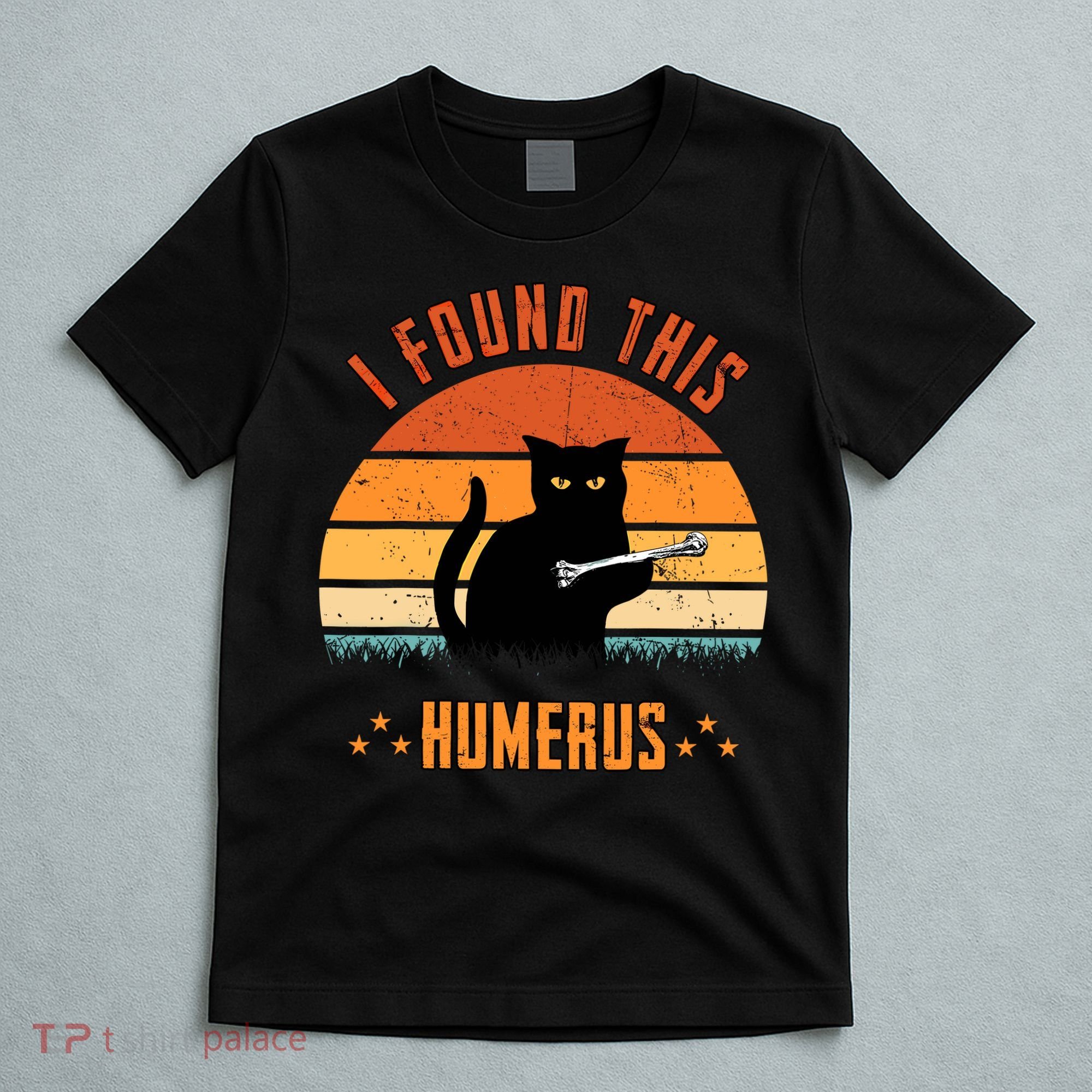 Scary I Found This Humerus Cat Black Humorous T-Shirt