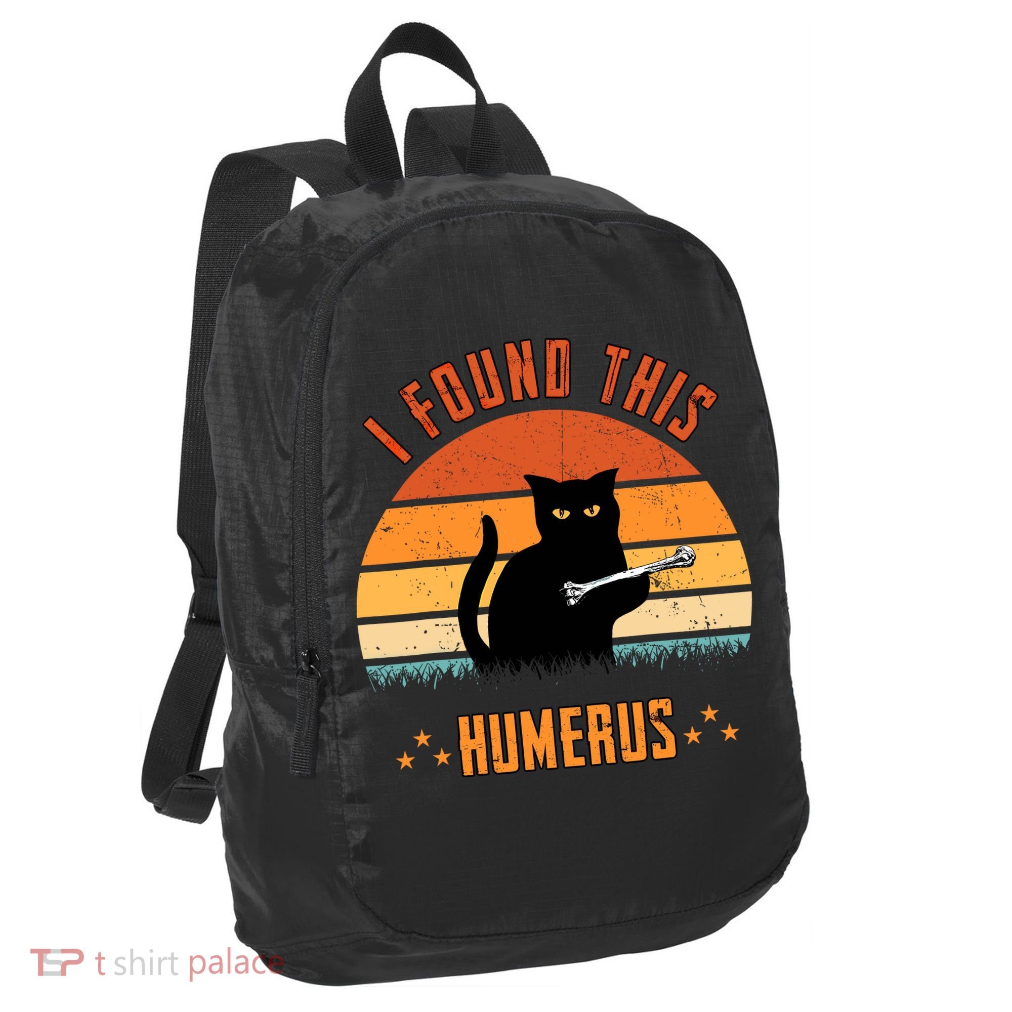 Scary I Found This Humerus Cat Black Humorous Port Authority Crush Ripstop Backpack