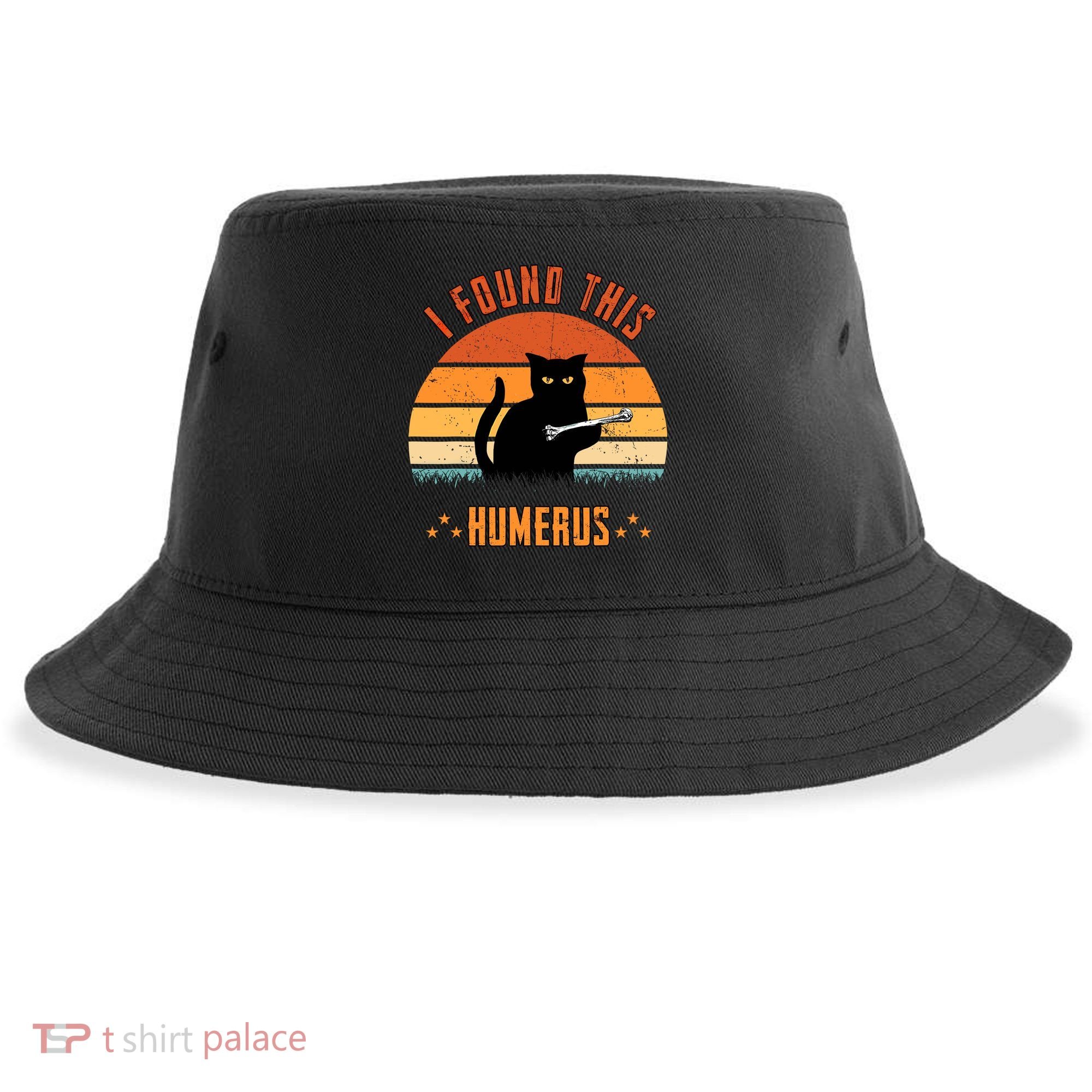 Scary I Found This Humerus Cat Black Humorous Sustainable Bucket Hat
