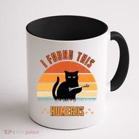 Scary I Found This Humerus Cat Black Humorous Coffee Mug thumb 1