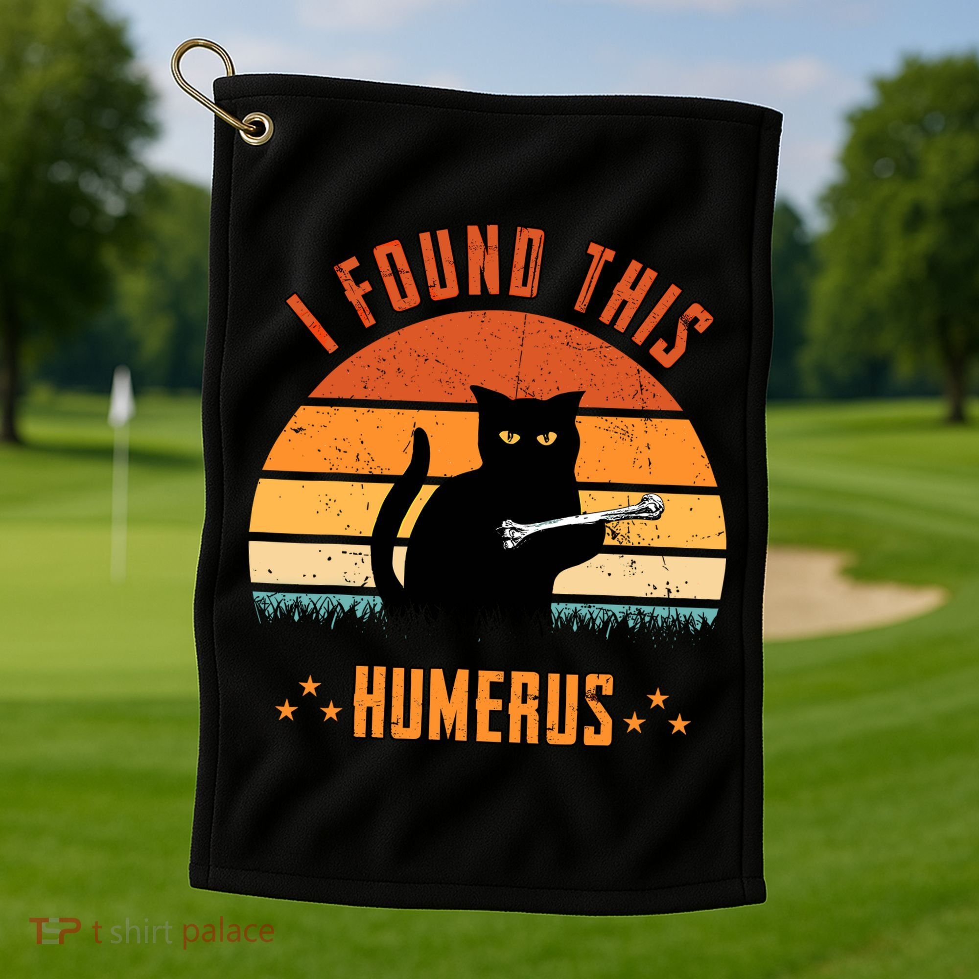 Scary I Found This Humerus Cat Black Humorous Golf Towel