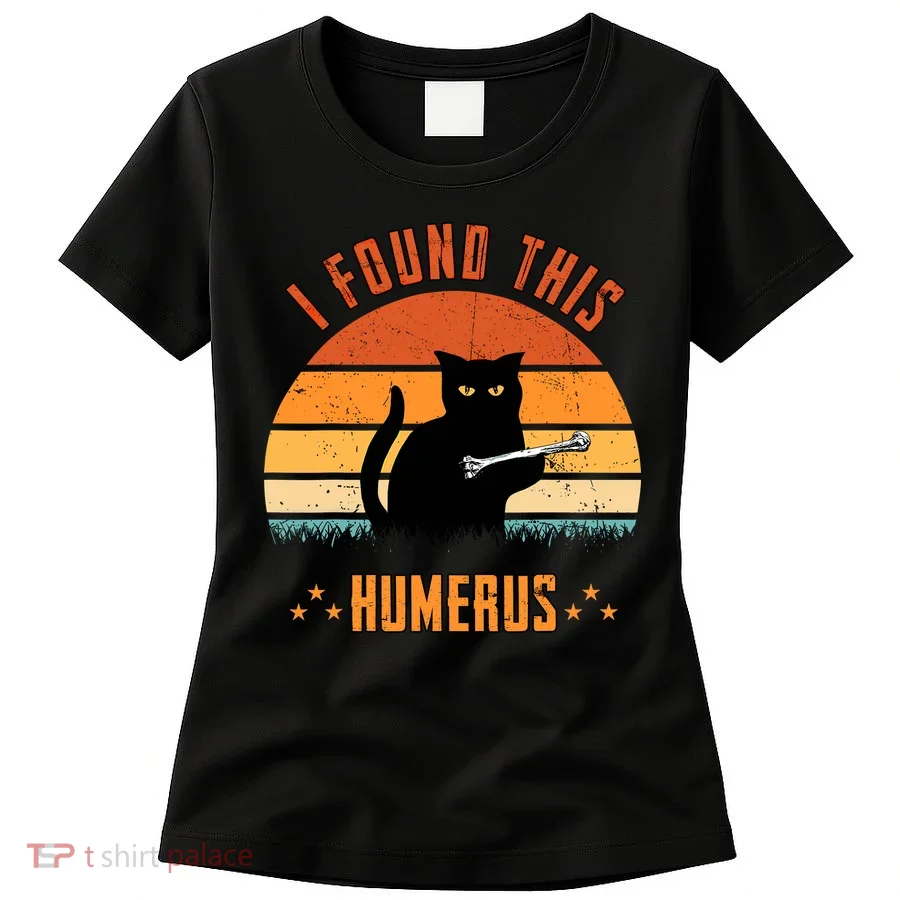 Scary I Found This Humerus Cat Black Humorous Women's T-Shirt