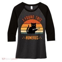 Scary I Found This Humerus Cat Black Humorous Women's Tri-Blend 3/4-Sleeve Raglan Shirt thumb 0
