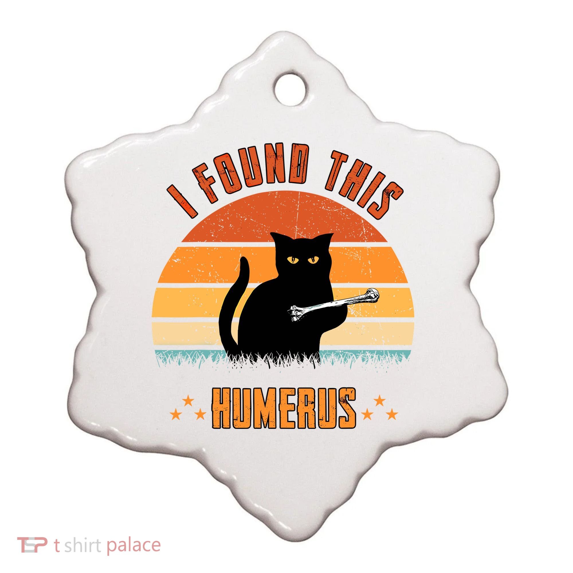 Scary I Found This Humerus Cat Black Humorous Ceramic Ornament