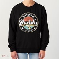 Someone In Florida Loves Me Women's Sweatshirt thumb 0
