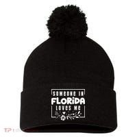 Someone In Florida Loves Me Pom Pom 12in Knit Beanie thumb 0