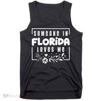 Someone In Florida Loves Me Tank Top thumb 0