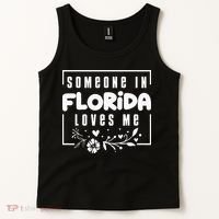 Someone In Florida Loves Me Tank Top thumb 2