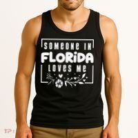 Someone In Florida Loves Me Tank Top thumb 3