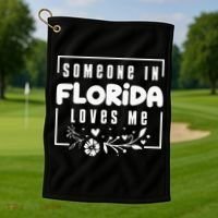 Someone In Florida Loves Me Golf Towel thumb 1