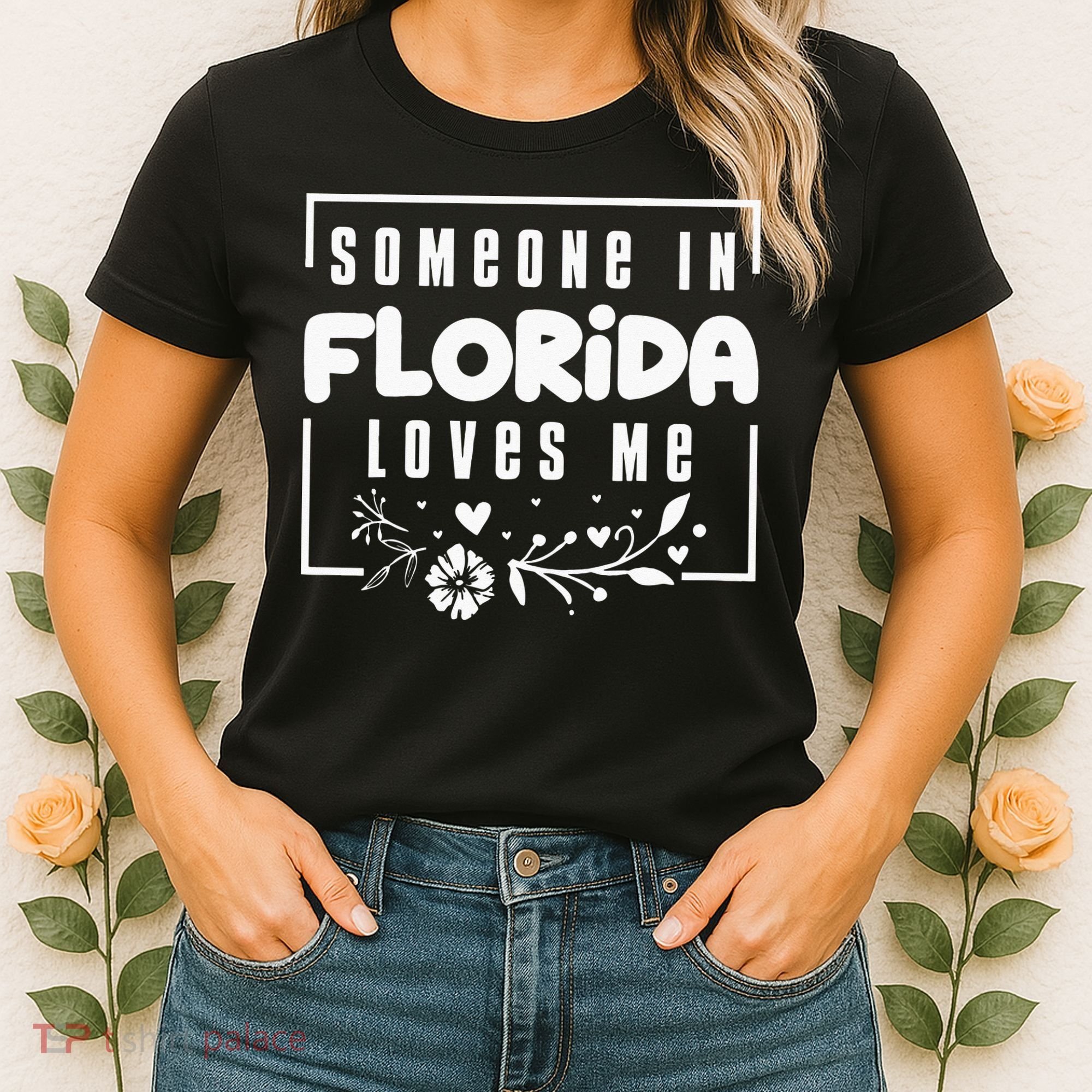 Someone In Florida Loves Me Women's T-Shirt