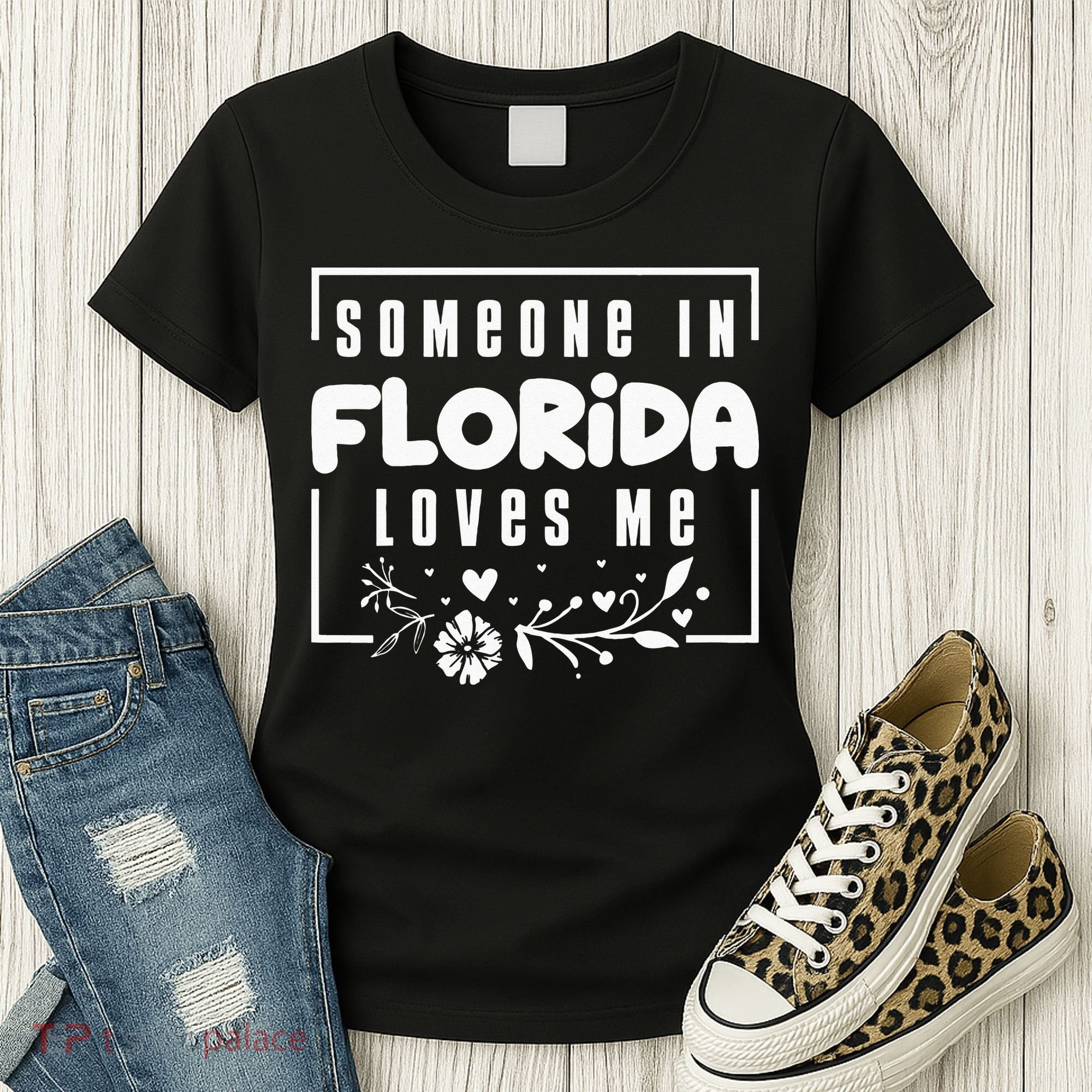 Someone In Florida Loves Me Women's T-Shirt
