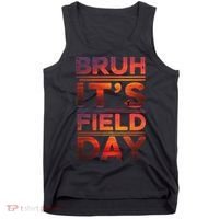 School Its Field Day Schooloutdoor Funny Field Day Summer Tank Top thumb 0