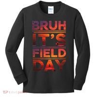 School Its Field Day Schooloutdoor Funny Field Day Summer Kids Long Sleeve Shirt thumb 0