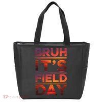 School Its Field Day Schooloutdoor Funny Field Day Summer Tote Bag thumb 0
