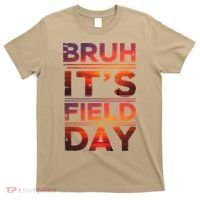 School Its Field Day Schooloutdoor Funny Field Day Summer T-Shirt thumb 0
