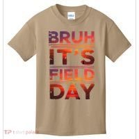 School Its Field Day Schooloutdoor Funny Field Day Summer Kids T-Shirt thumb 0