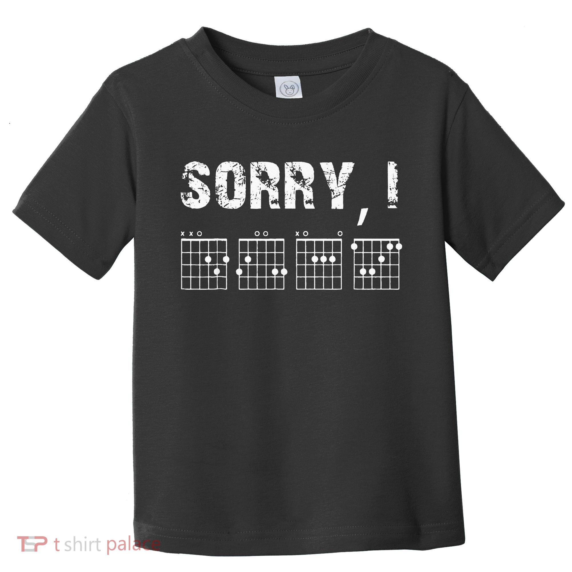 Sorry IDGAF Funny Hidden Message Guitar Chords For Lover Toddler T-Shirt