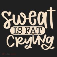 Sweat Is Fat Crying Tumbler thumb 3